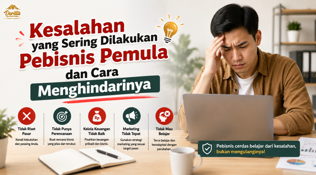 Kesalahan yang Sering Dilakukan Pebisnis Pemula dan Cara Menghindarinya