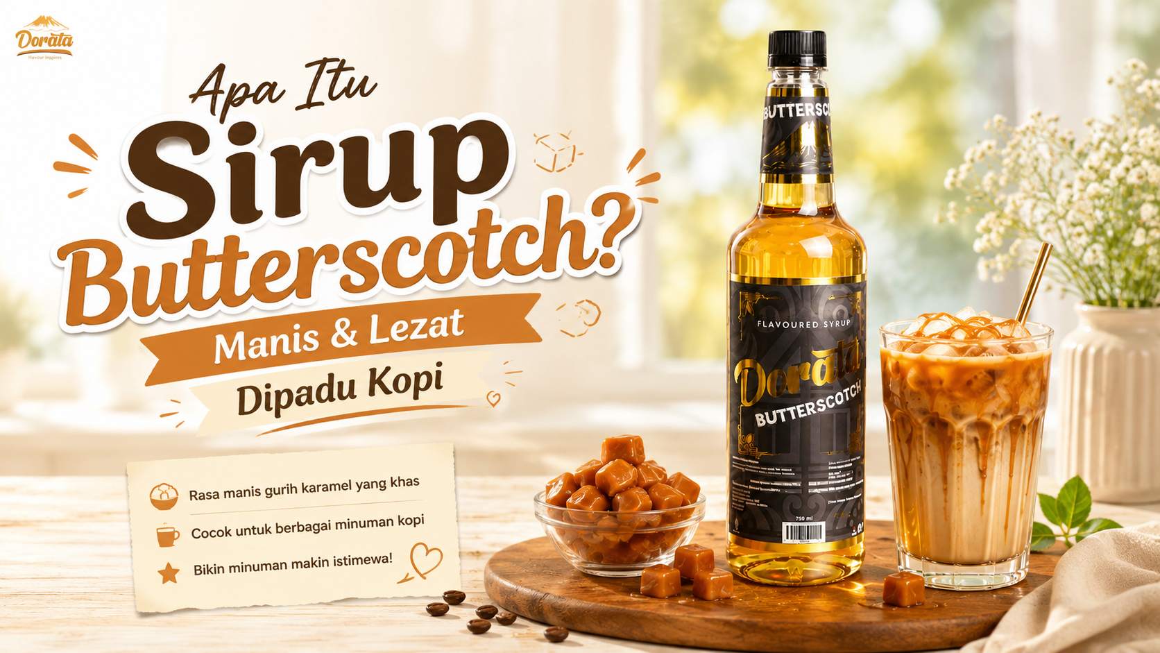 Apa Itu Sirup Butterscotch? Manis & Lezat Dipadu Kopi