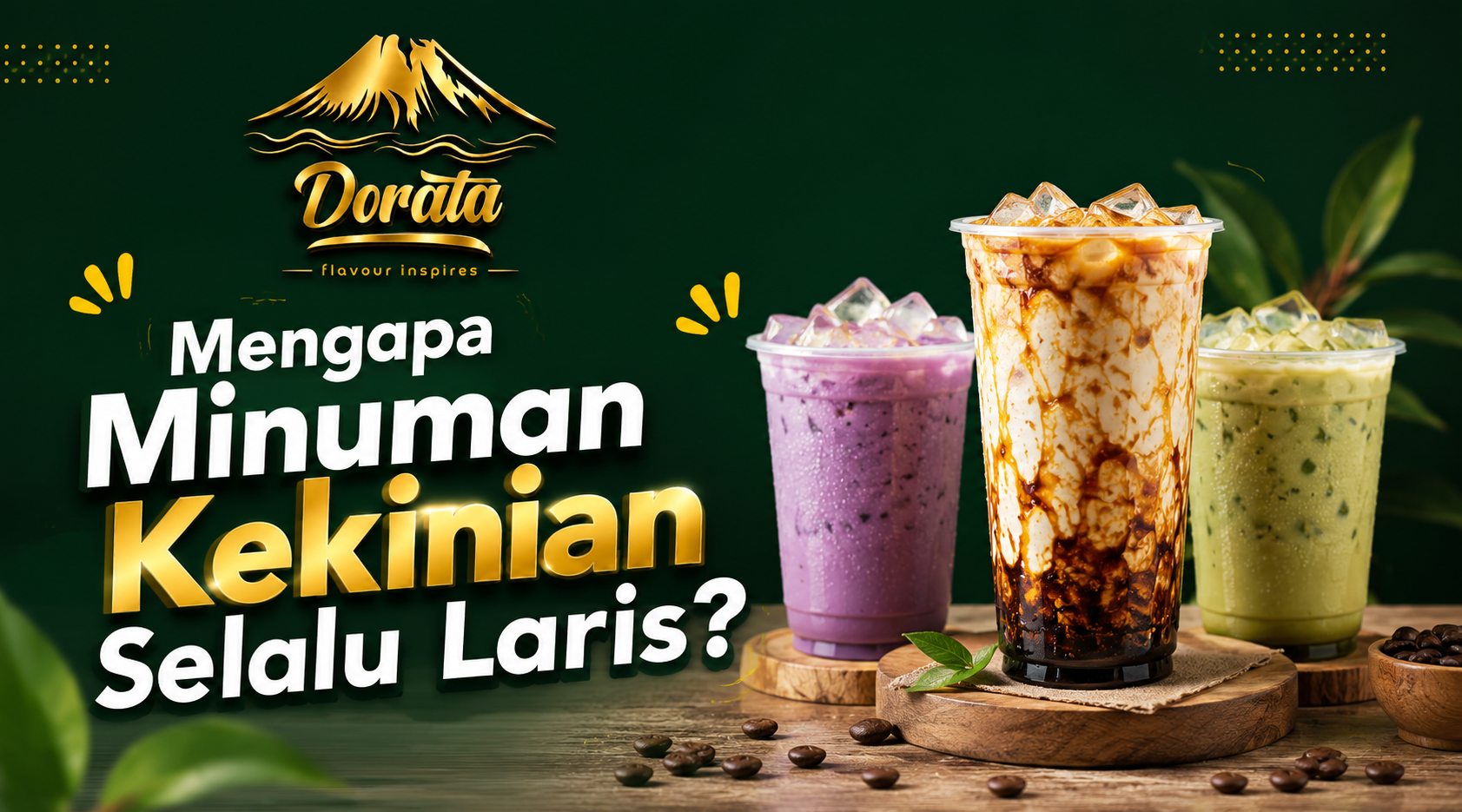 Mengapa Minuman Kekinian Selalu Laris?